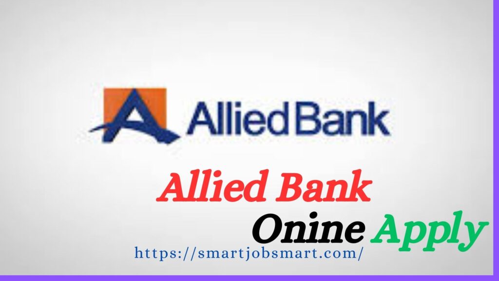 Allied Bank Jobs 2024