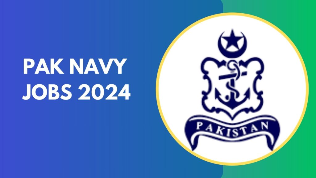 Pak Navy jobs 2024