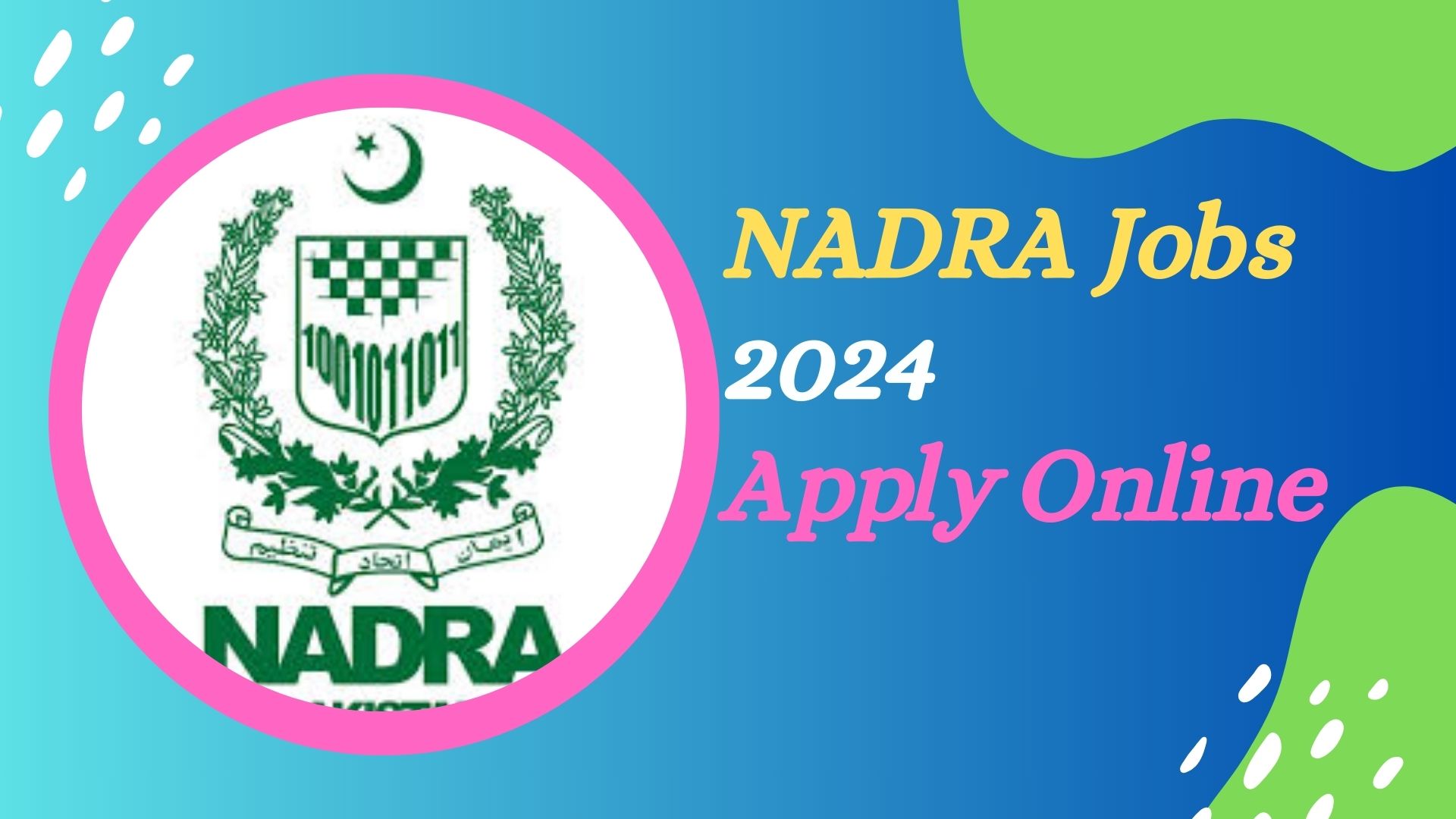 NADRA Jobs 2024