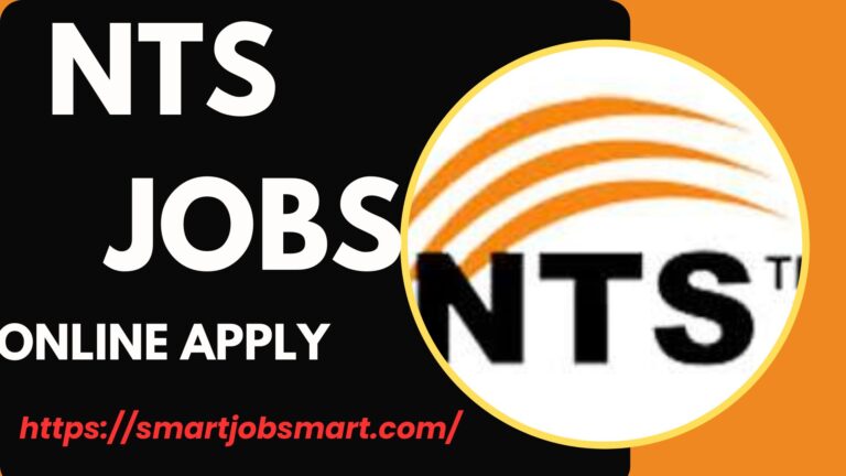 NTS Jobs 2024