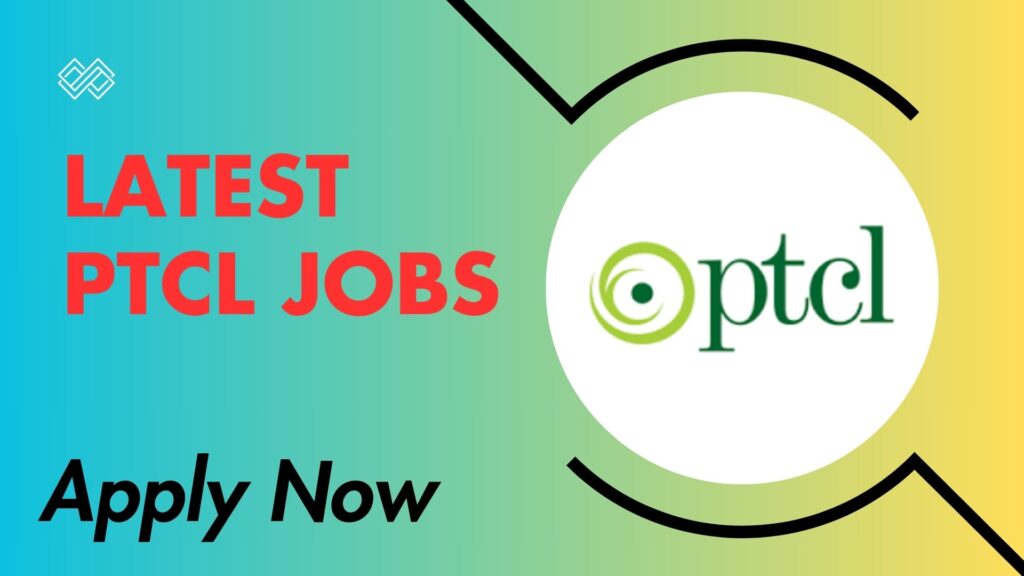 PTCL Jobs