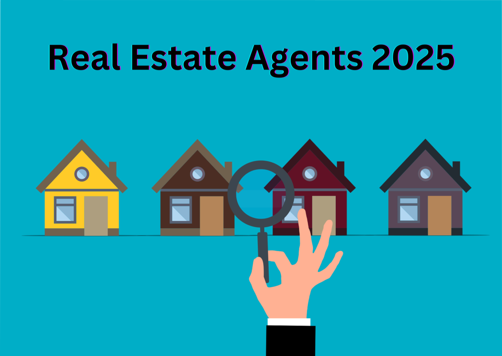 Real Estate Agents 2025